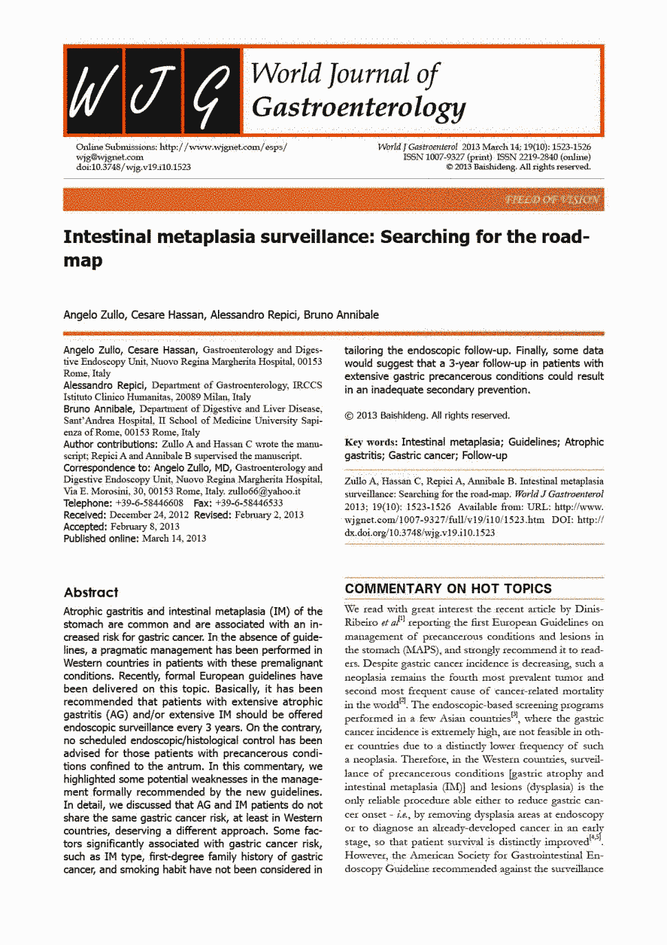 期刊intestinal metaplasia surveillance:searching for the road