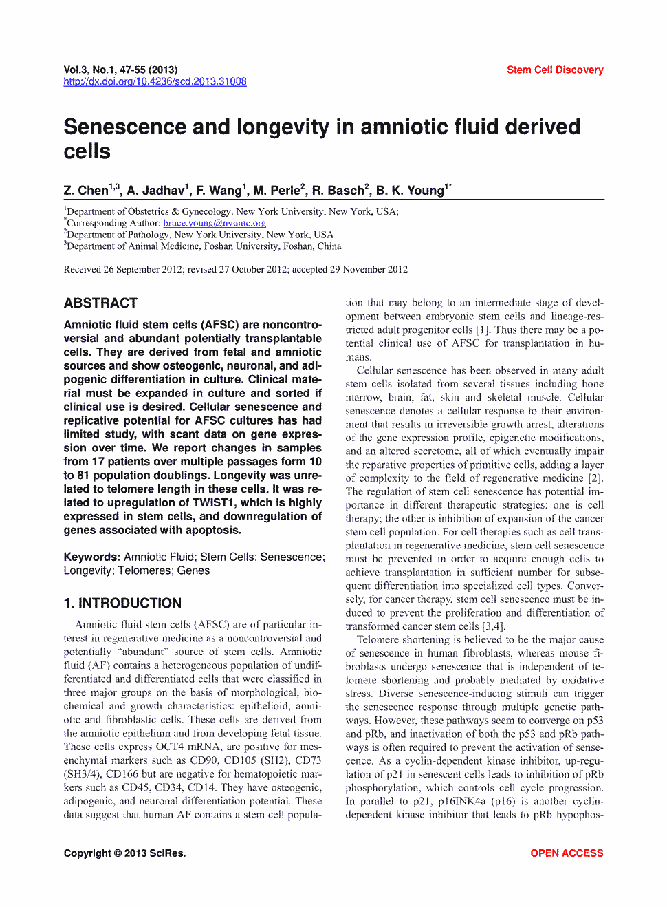 期刊senescence and longevity in amniotic fluid derived cells